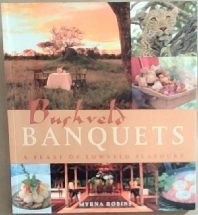 Bushveld Banquets