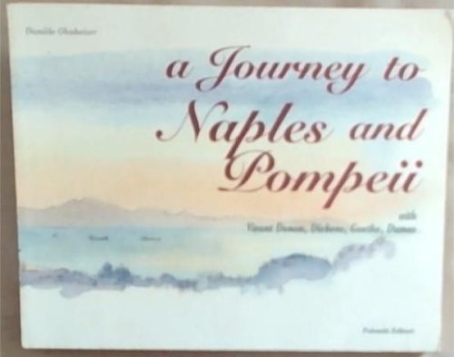 Journey to Naples and Pompeii (A)