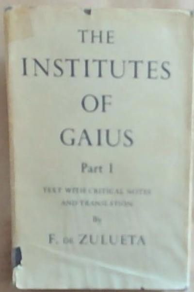 the Institutes of Gaius, Part 1