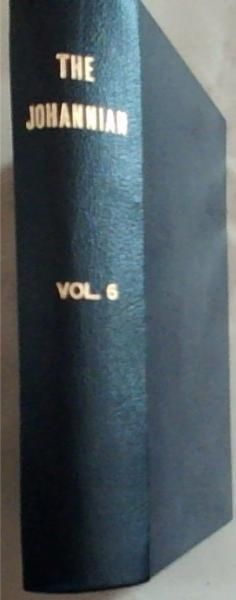 Image for The Johannian Volume 6 Number 1-12 The Johannian Volume 6 Number 1-12