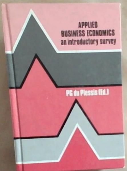 Applied Business Economics : An Introductory Survey