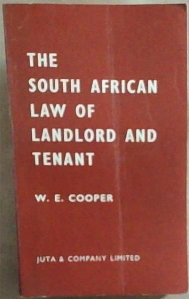 The South African Law of Landlord and Tenant