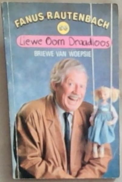 Fanus Rautenbach se Liewe Oom Draadloos