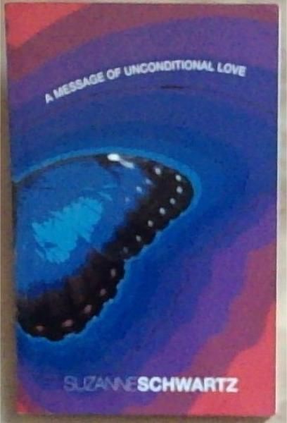 A Message of Unconditional Love