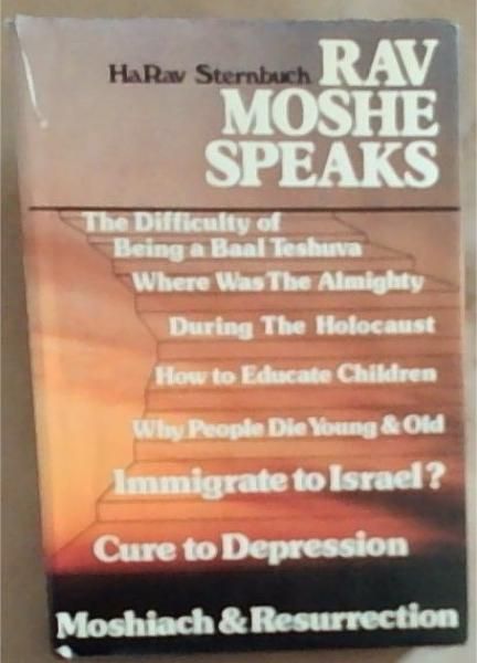 Image for Rav Moshe Speaks: An Anthology of Talks Rav Moshe Speaks: An Anthology of Talks