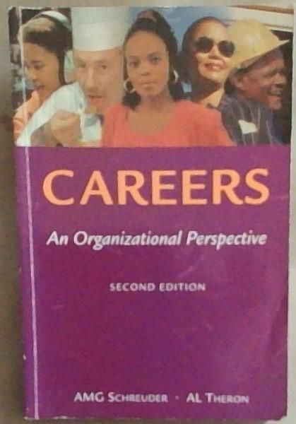 Careers: An Organizational Perspective