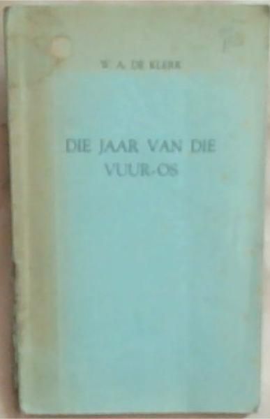 Die Jaar van die Vuur - Os