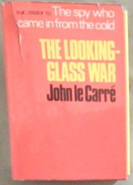 The Looking Glass War