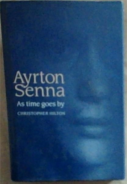 Ayrton Senna: As Time Goes by