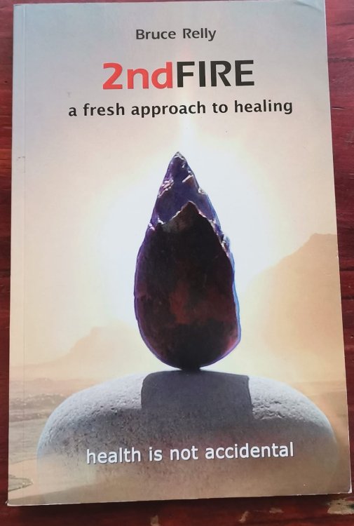 2nd Fire: A Fresh Approach to Healing