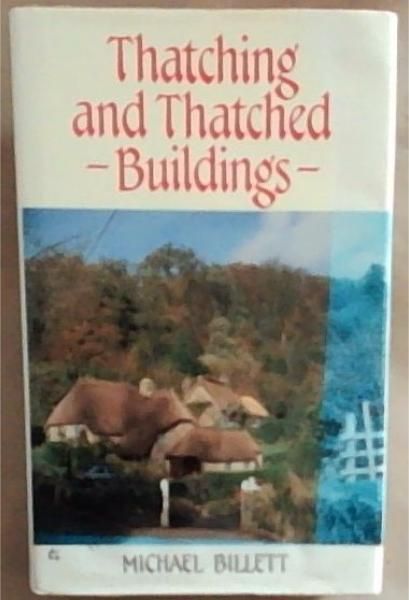 Thatching and thatched buildings