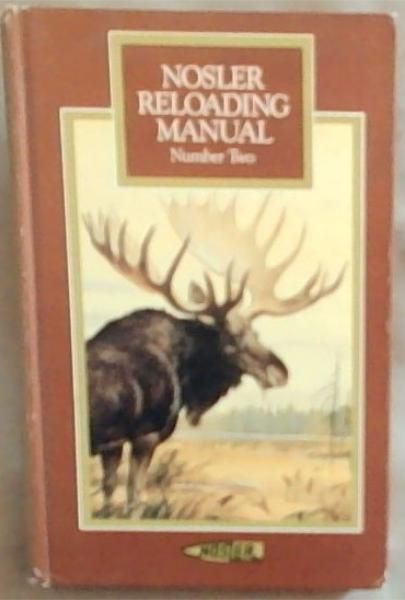 Nosler Reloading Manual Number 2