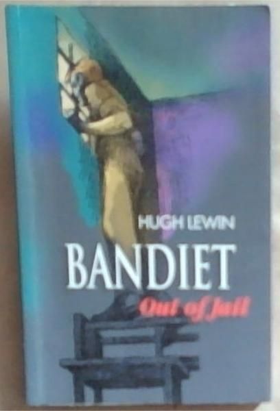 Bandiet Out of Jail