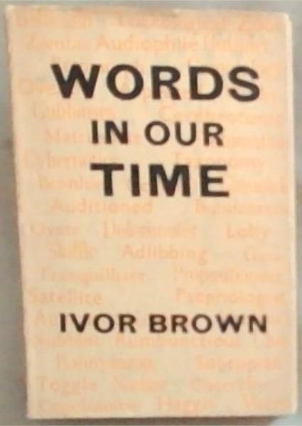 Words in Our Time