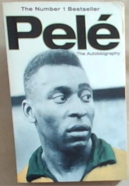 Pele: The Autobiography