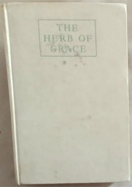 The Herb of Grace