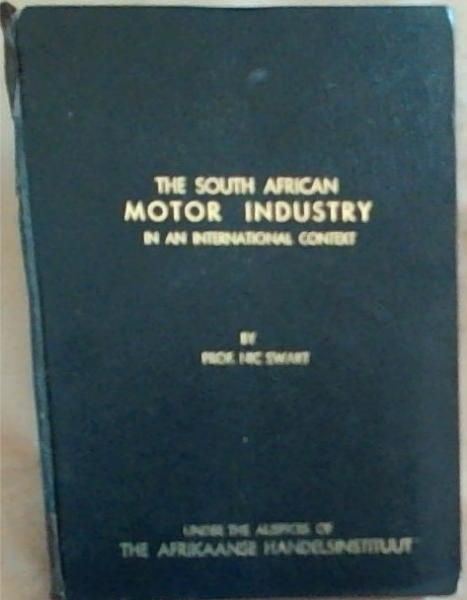 The South African Motor Industry - in an International Context