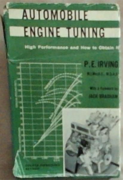 Automobile Engine Tuning : high performance and how to obtain it . 4th impression