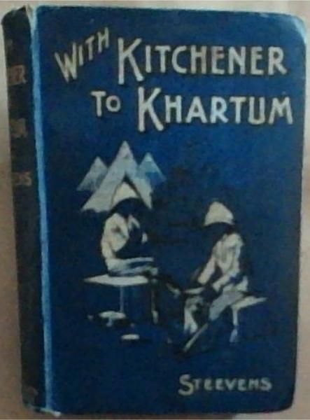 Image for With Kitchener to Khartum With Kitchener to Khartum