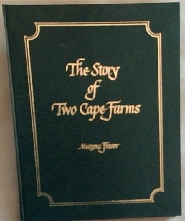 The Story Of Two Cape Farms