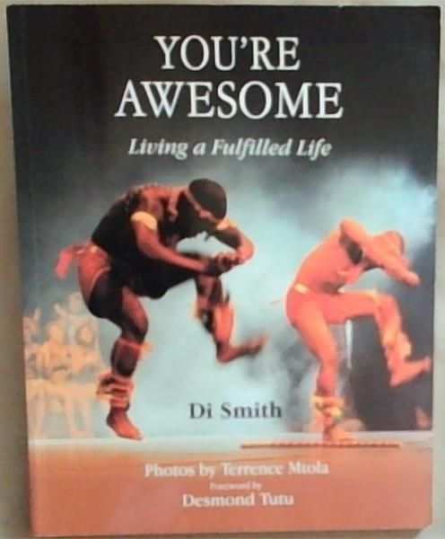 You're Awesome: Living a Fulfilled Life
