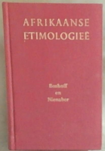 Image for Afrikaanse Etimologiee Afrikaanse Etimologiee