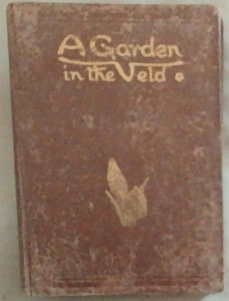 A Garden in the Veld