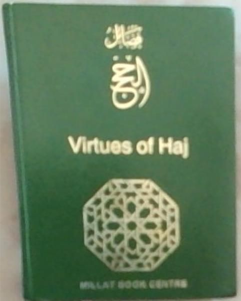 Virtues of Haj