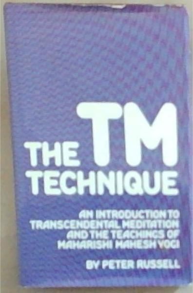The TM Technique