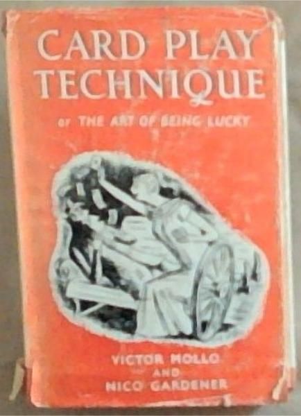 Card Play Technique or the art of being lucky