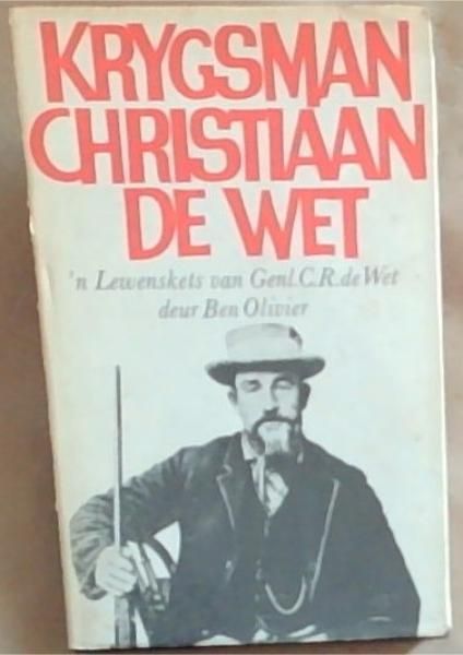 Krygsman Christiaan de Wet [S.A. Galery 5]