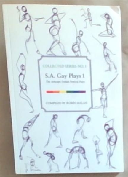 S.A. Gay Plays 1: The Artscape Dublin Festival Plays