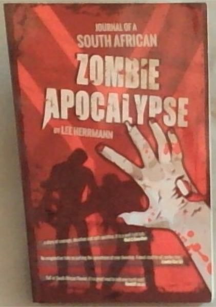 Journal of a South African Zombie Apocalypse