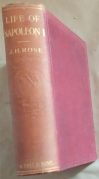 The Life Of Napoleon I: Including New Materials From The British Official Records