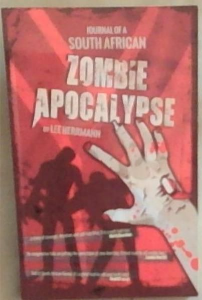 Journal of a South African Zombie Apocalypse