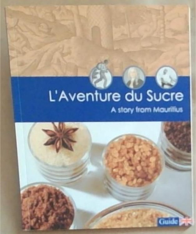 L'Aventure du Sucre