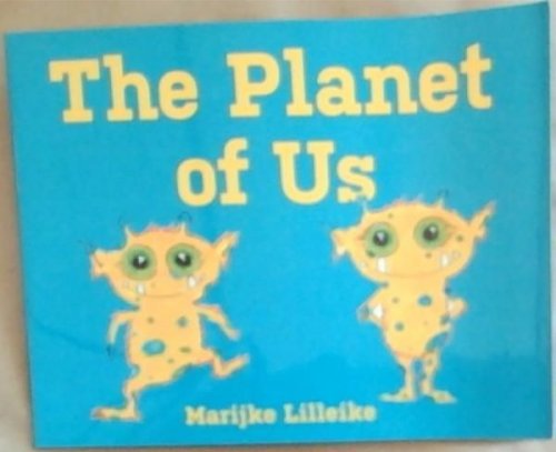 The Planet of Us