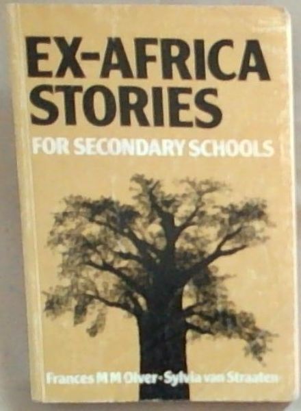 Ex- Africa Stories for Secondary Schools