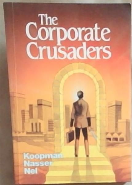 The Corporate Crusaders