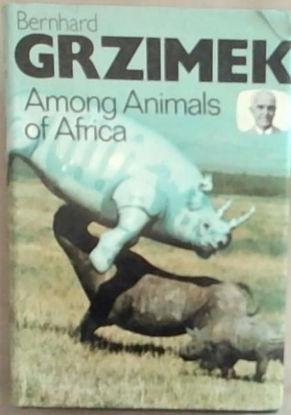 Among the Animals of Africa