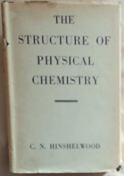 The Structure of Physical Chemistry