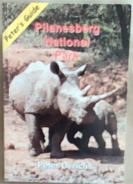 Pilanesberg National Park [Peter's Guide]