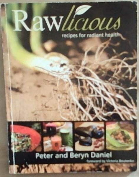 Image for Rawlicious - raw recipes for radiant health Rawlicious - raw recipes for radiant health