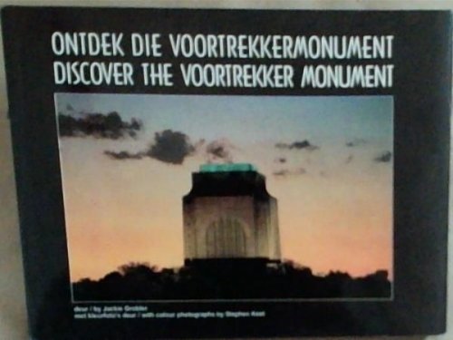 Discover the Voortrekker Monument / Ontdek die Voortrekker Monument