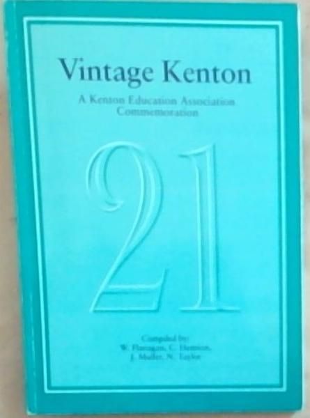 Vintage Kenton: A Kenton Education Association Commemoration