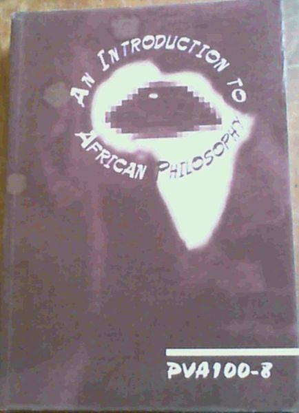 An Introduction to African Philosophy