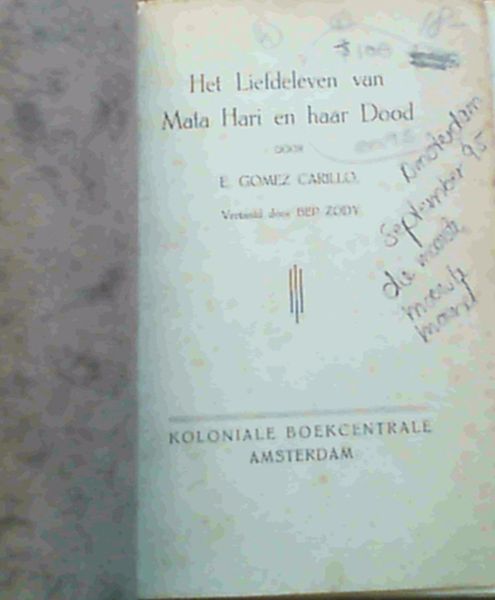 Het Liefdeleven van Mata Hari en Haar Dood