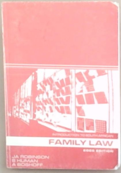 Introduction to South African Family Law . 2nd Edition.