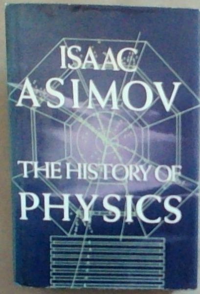 The History of Physics
