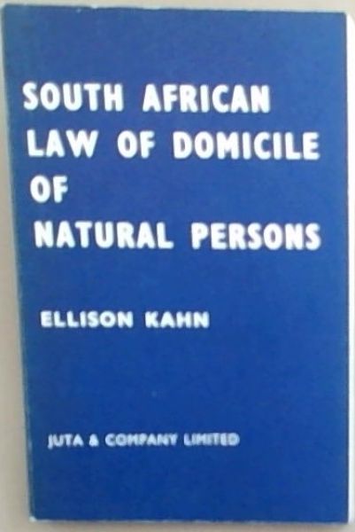 The South African Law of Domicile of Natural Persons
